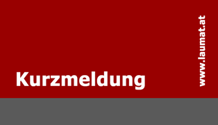 laumat|at - Kurzmeldung laumat|at - Kurzmeldung